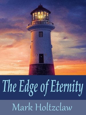 cover image of The Edge of Eternity